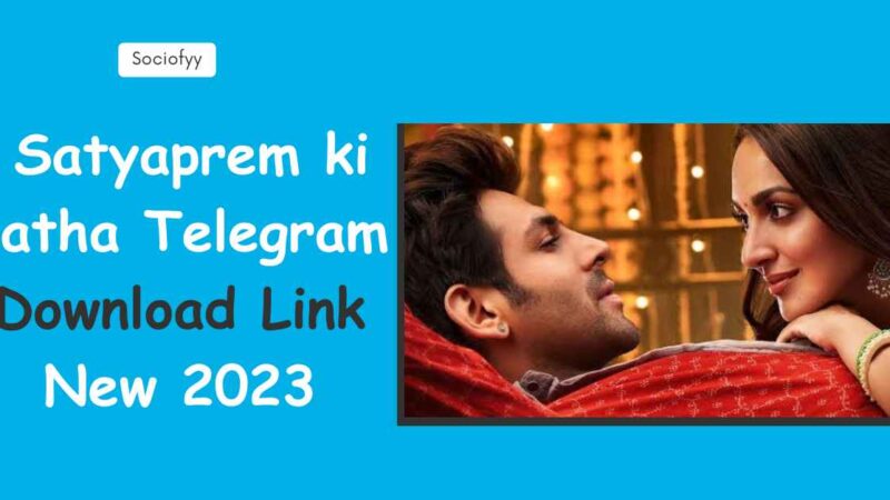 Download Satyaprem ki katha Telegram
